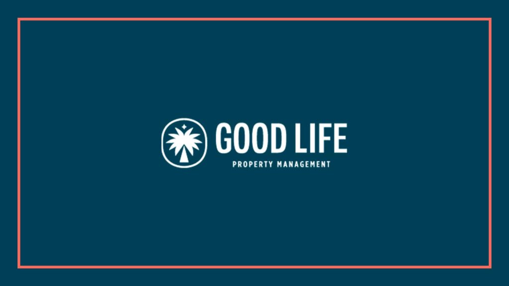 good-life-property-management