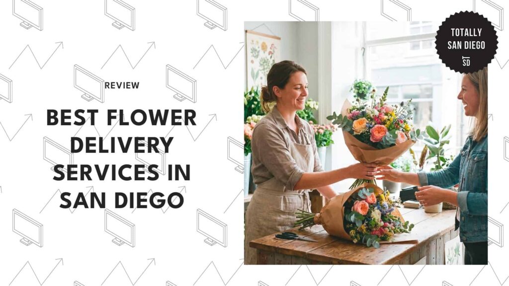 Top 5 Flower Delivery Services in San Diego for Gorgeous, Heart-Stopping Blooms