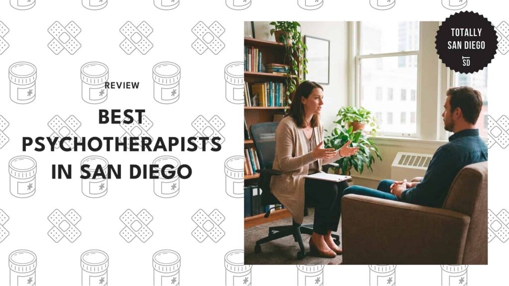 Let These Top 5 Psychotherapists in San Diego Guide You Toward Mental Wellness 