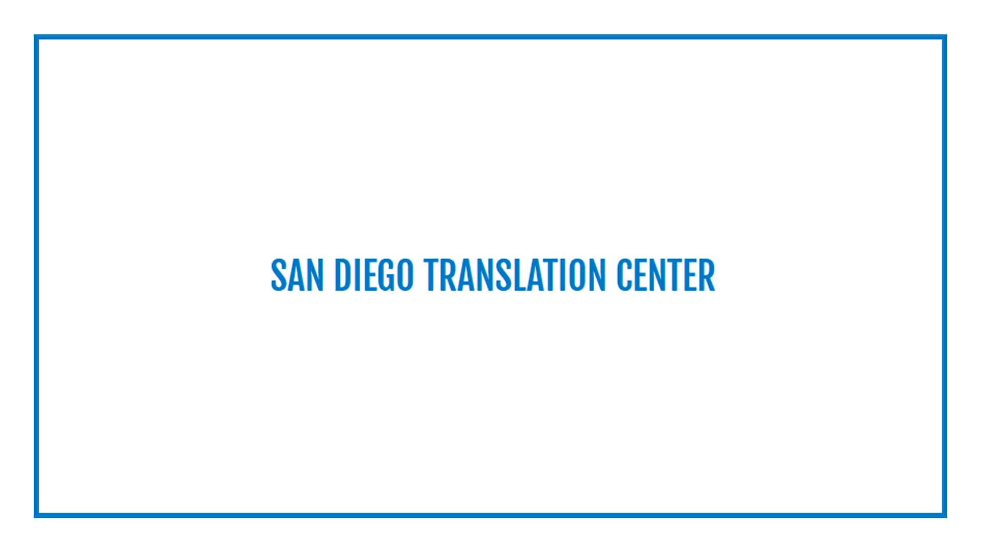 5 San Diego Translation Services That Solve Language Gaps [2026 ]