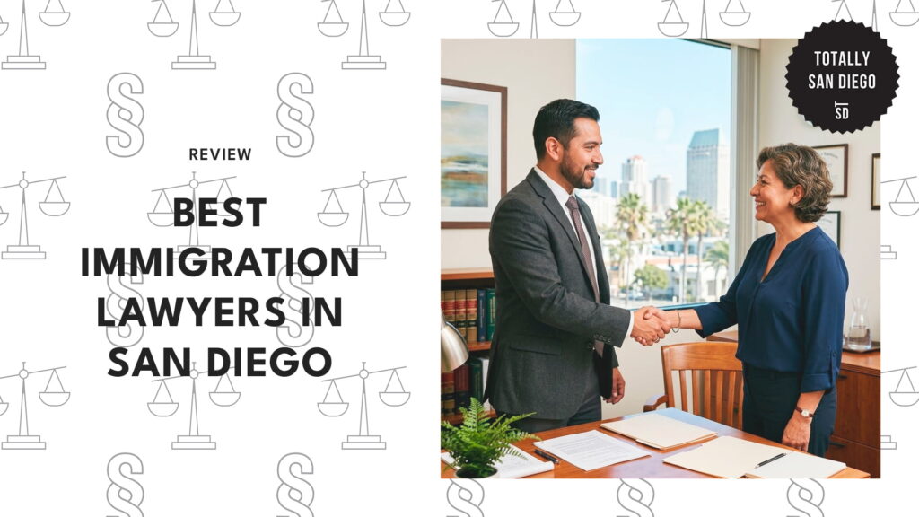 The 5 Best Immigration Lawyers in San Diego That Will Fix Visa-Level Stress