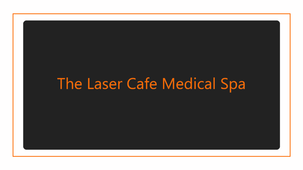 the-laser-cafe-medical-spa