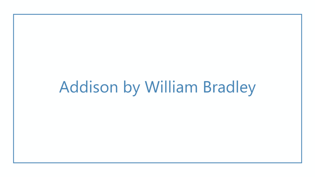 addison-by-william-bradley