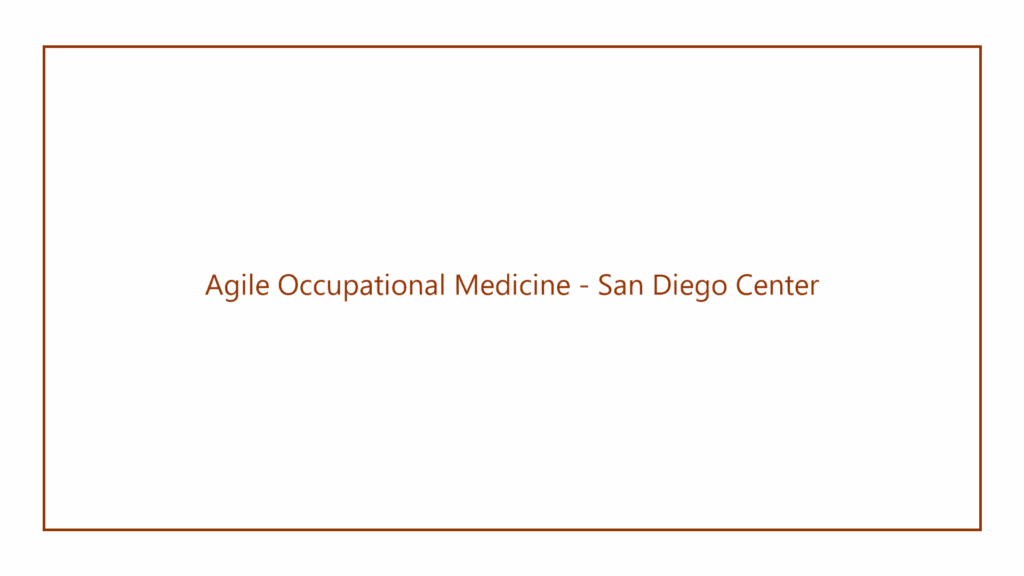agile-occupational-medicine-san-diego-center