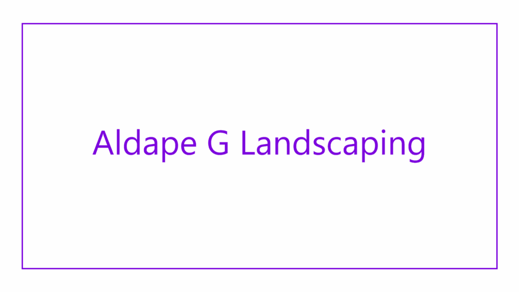aldape-g-landscaping