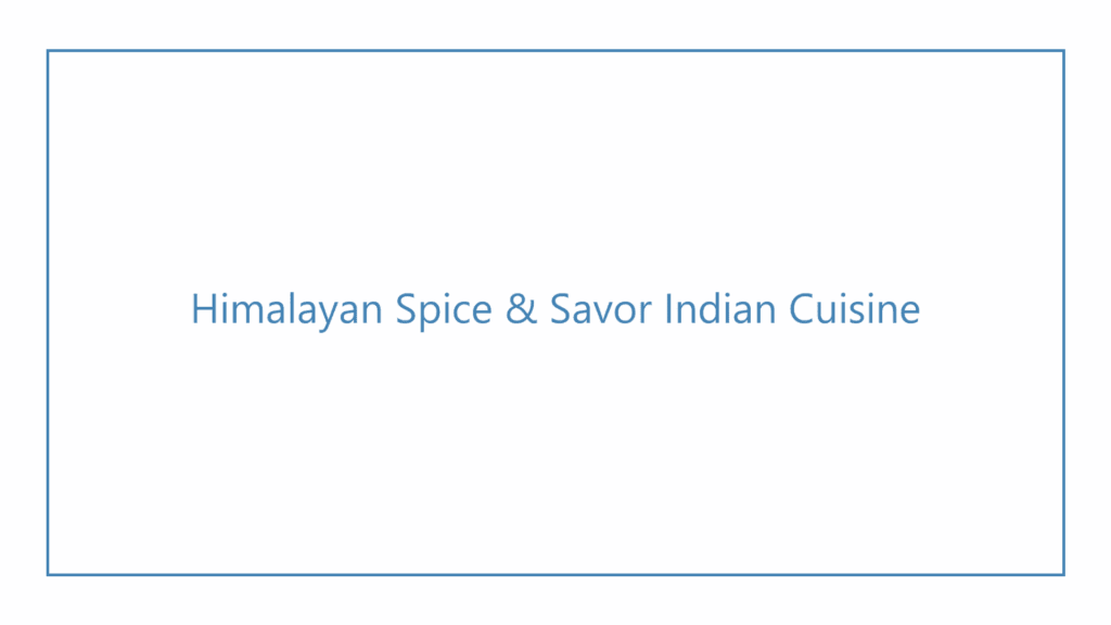 himalayan-spice-savor-indian-cuisine
