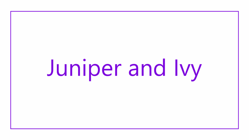 juniper-and-ivy