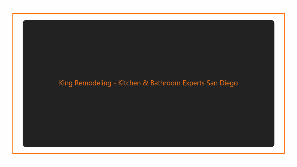 king-remodeling-kitchen-bathroom-experts-san-diego