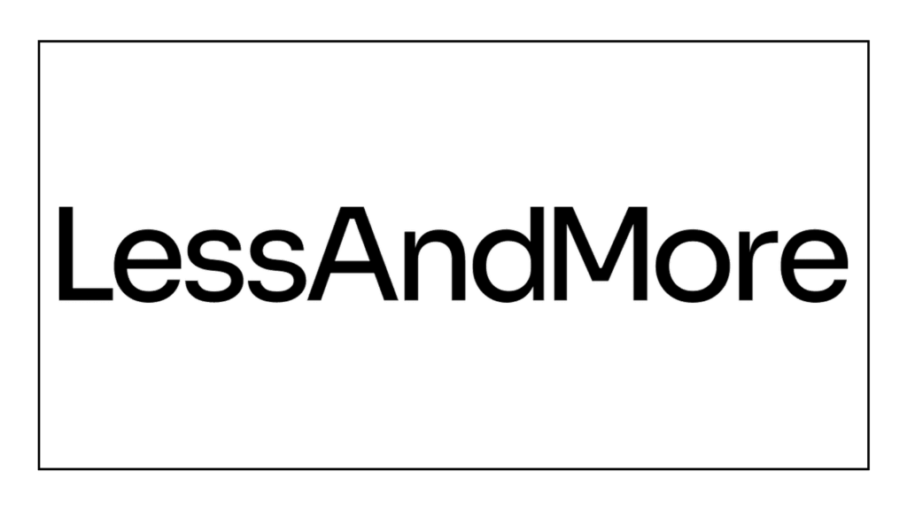 less-and-more