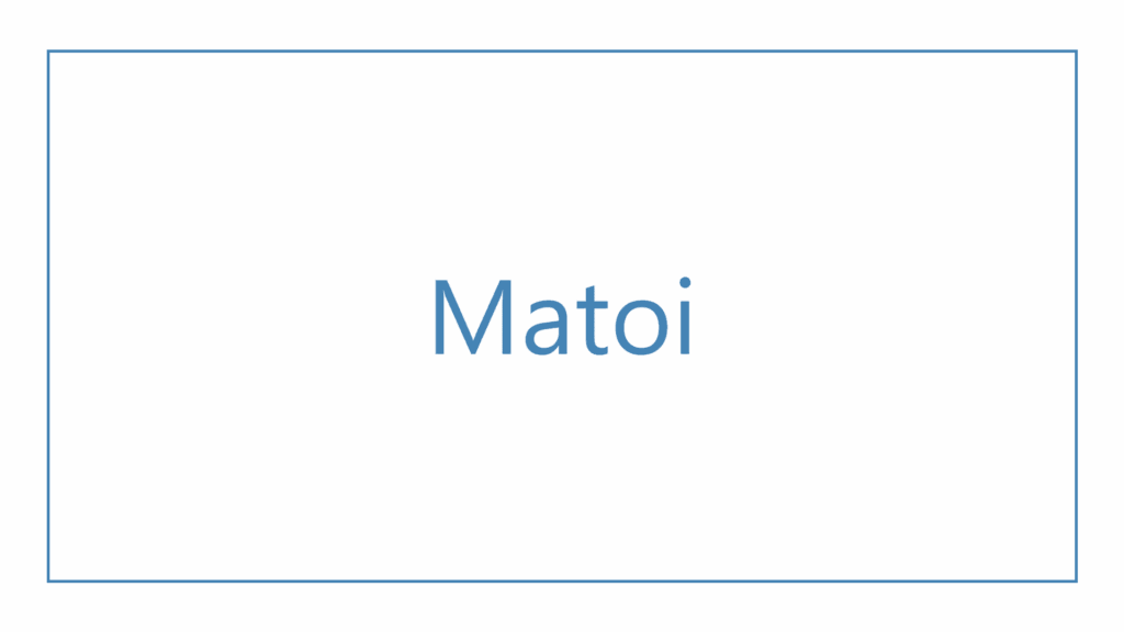 matoi
