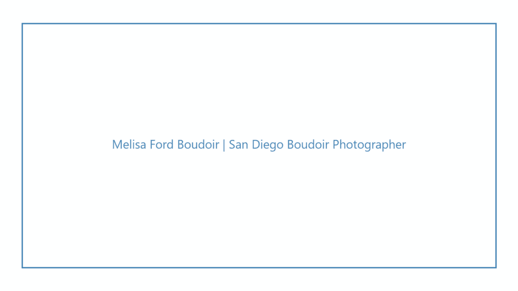 melisa-ford-boudoir-san-diego-boudoir-photographer