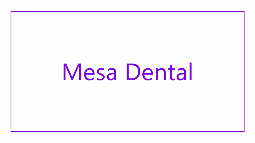 mesa-dental