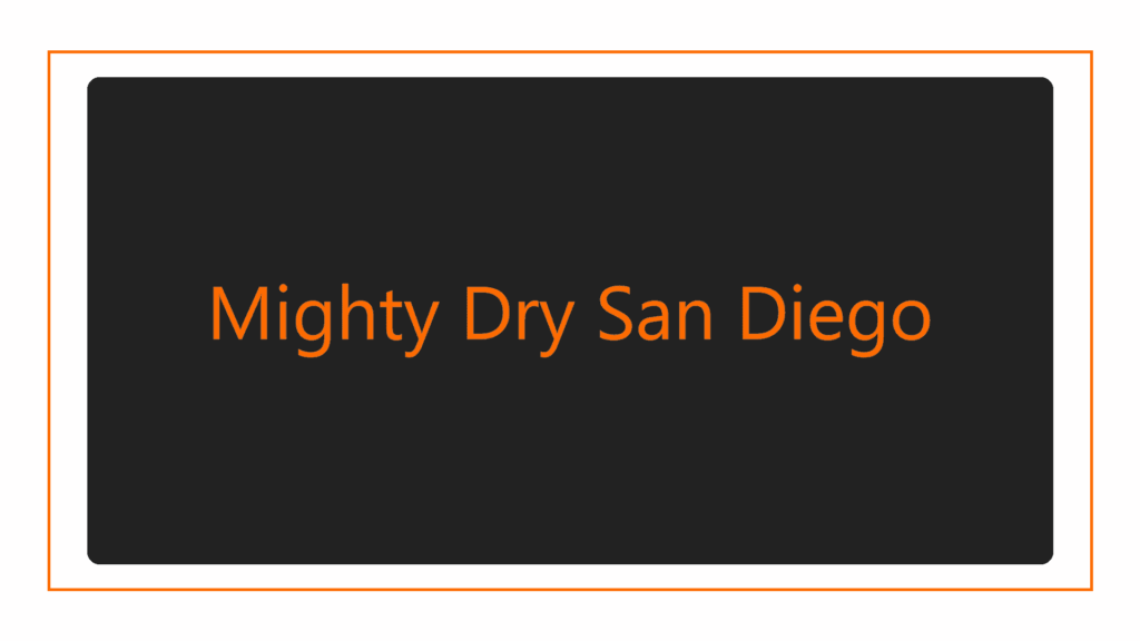 mighty-dry-san-diego