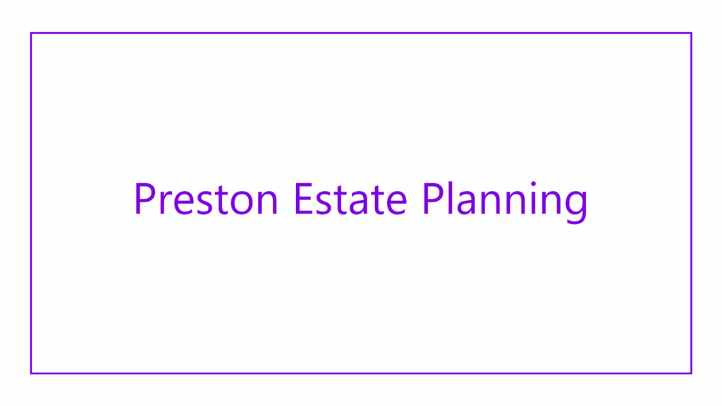 preston-estate-planning