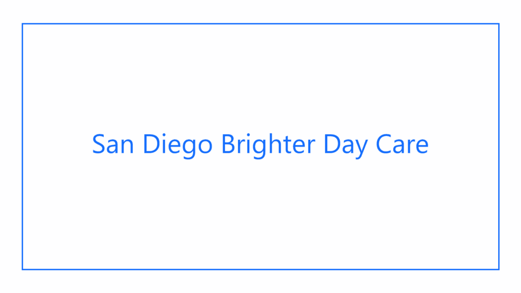 san-diego-brighter-day-care