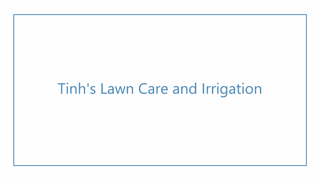 tinhs-lawn-care-and-irrigation