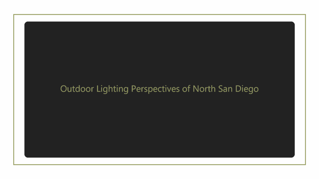 outdoor-lighting-perspectives-of-north-san-diego