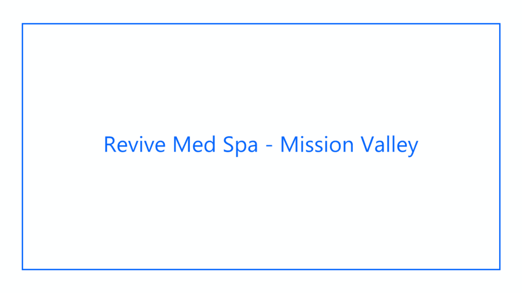 revive-med-spa-mission-valley