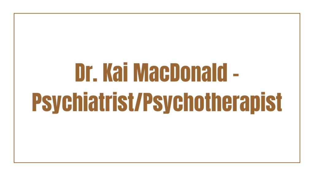 dr-kai-macdonald-psychiatristpsychotherapist