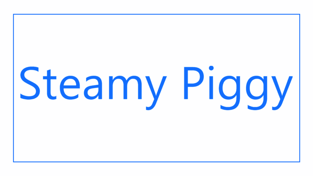 steamy-piggy