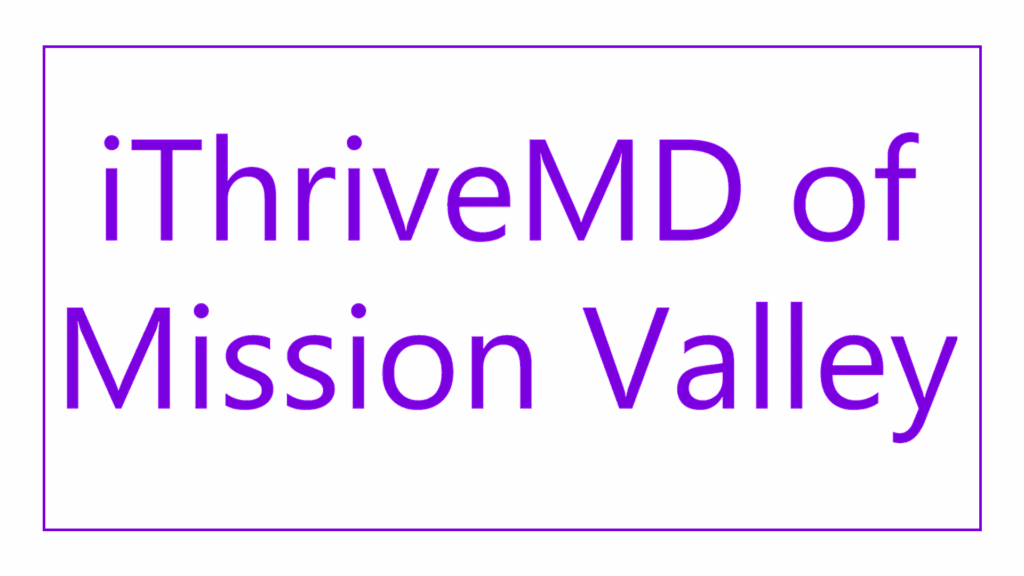 ithrivemd-of-mission-valley